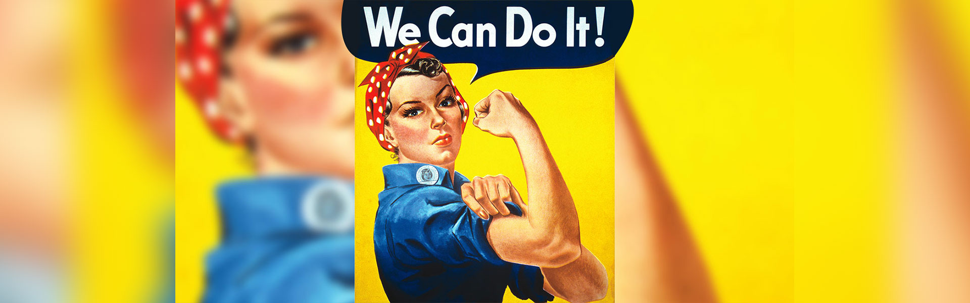 כרזת התעמולה ''!We Can Do It'' משנת 1943 / צילום: ויקיפדיה