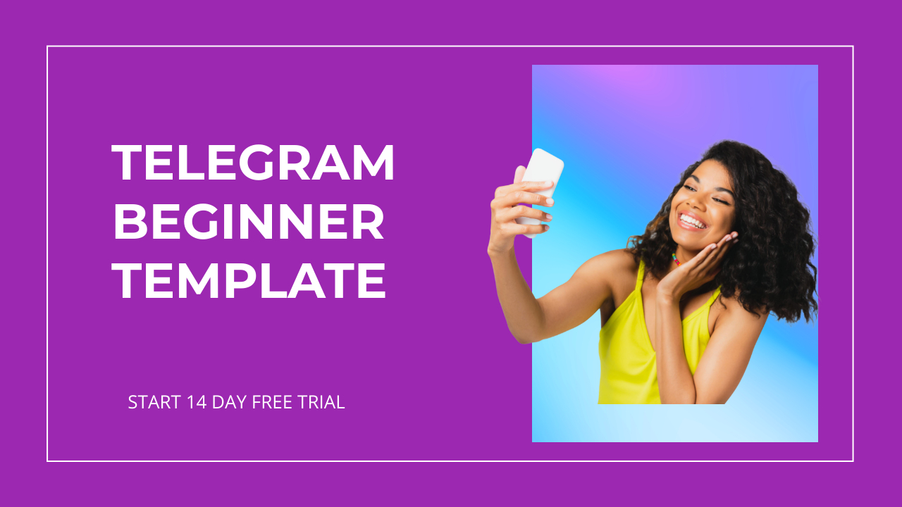 Telegram Beginner Template