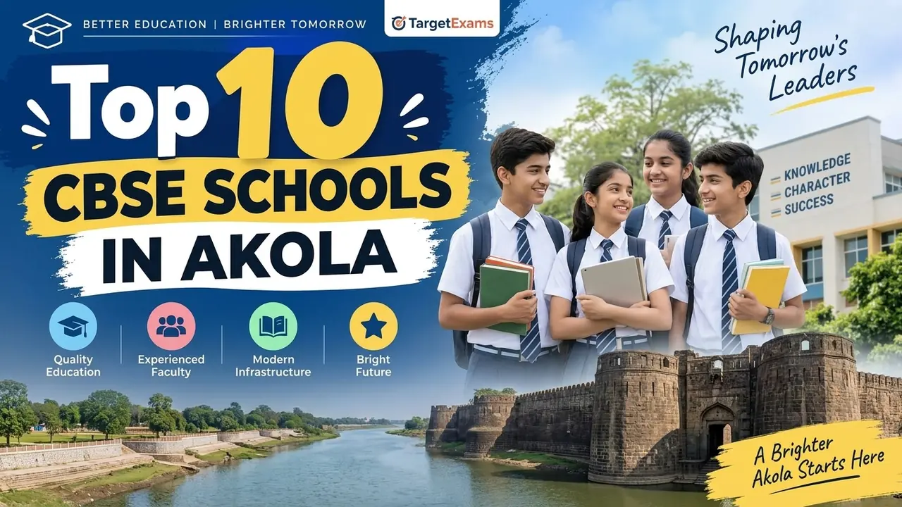 Top 10 CBSE Schools in Akola: Ranking, Fees, Facilities & Admission Guide