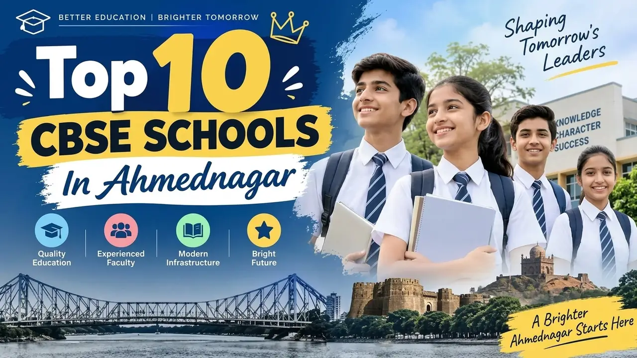 Top 10 CBSE Schools in Ahmednagar: Ranking, Fees, Facilities & Admission Guide