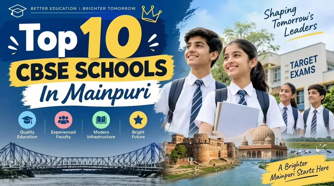 Top 10 CBSE Schools in Mainpuri: Ranking, Fees, Facilities & Admission Guide