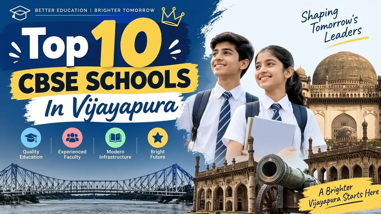 Top 10 CBSE Schools in Vijayapura: Ranking, Fees, Facilities & Admission Guide