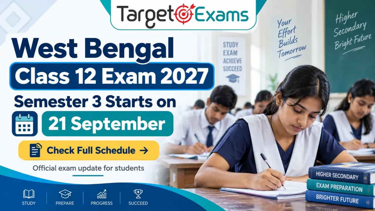 West Bengal Class 12 Exam 2027: WBCHSE Semester-3 Dates Announced from September 21 — Check Full Schedule & Rules