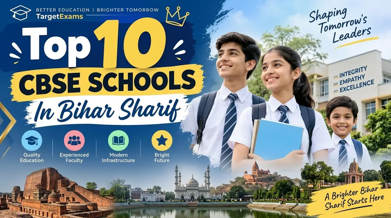 Top 10 CBSE Schools in Bihar Sharif: Ranking, Fees, Facilities & Admission Guide