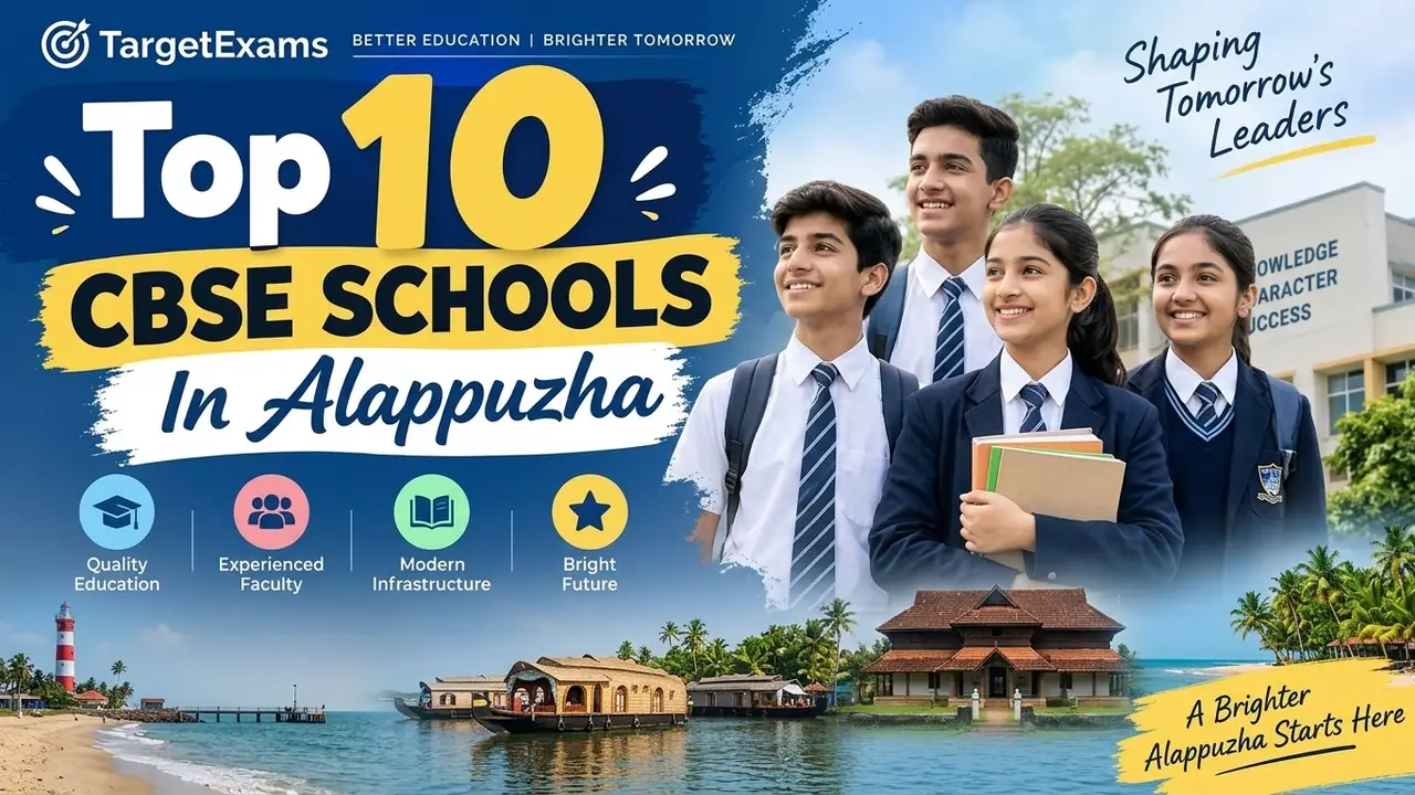 Top 10 CBSE Schools in Alappuzha: Ranking, Fees, Facilities & Admission Guide