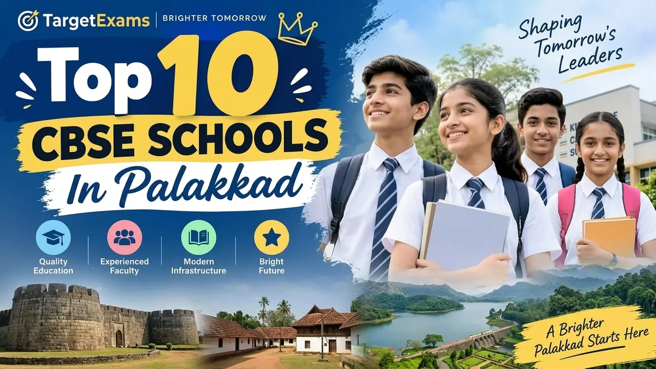 Top 10 CBSE Schools in Palakkad: Ranking, Fees, Facilities & Admission Guide