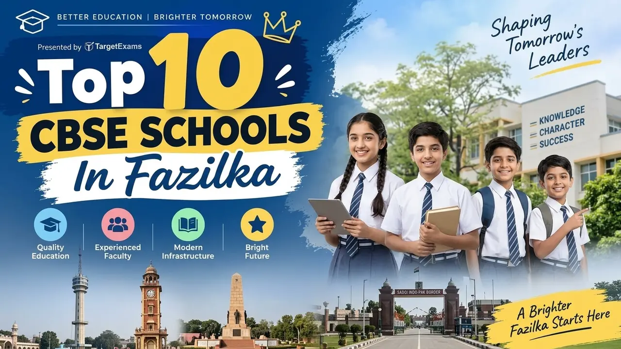 Top 10 CBSE Schools in Fazilka: Ranking, Fees, Facilities & Admission Guide