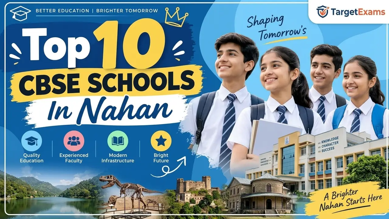 Top 10 CBSE Schools in Nahan: Ranking, Fees, Facilities & Admission Guide