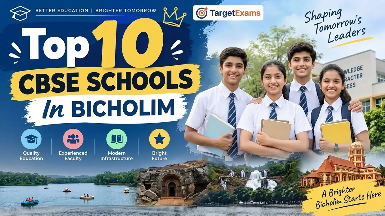 Top 10 CBSE Schools in Bicholim: Ranking, Fees, Facilities & Admission Guide