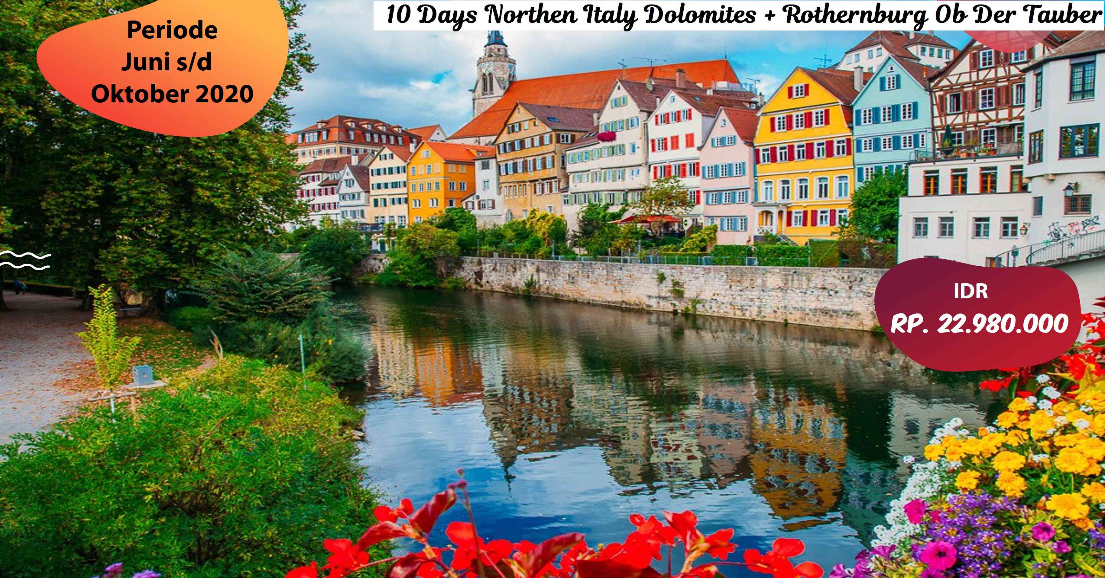 10 Days Northen Italy Dolomites Rothernburg Ob Der Tauber