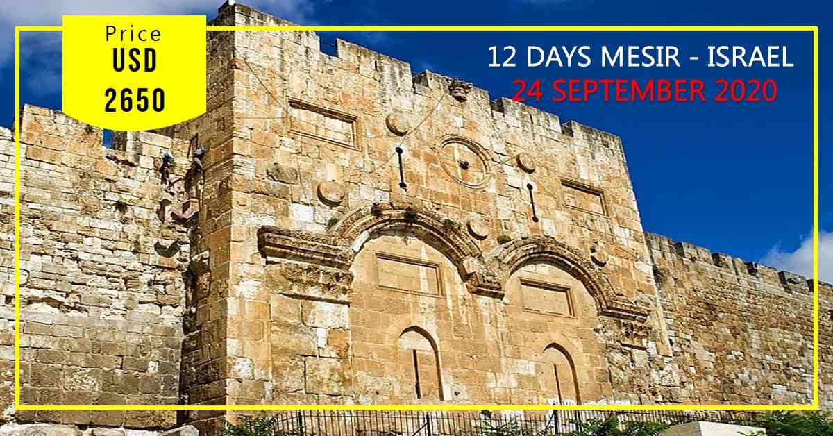 12D Mesir - Israel 24 September - 05 Oktober 2020