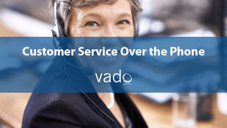 Customer Service Over the Phone
