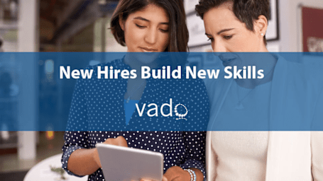 New Hires Build New Skills