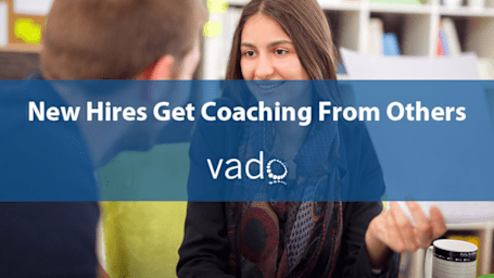 New Hires Get Coaching From Others