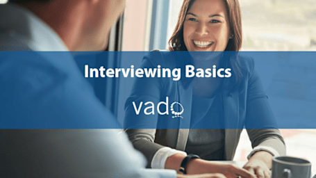 Interviewing Basics