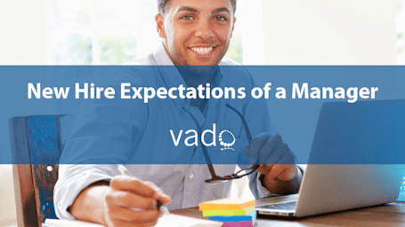 New Hire Expectations of a Manager