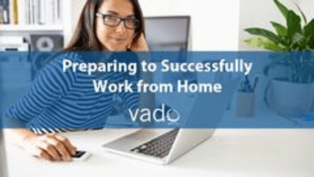 Preparing to Successfully Work from Home