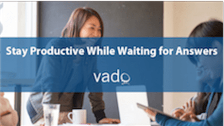 Stay Productive While Waiting for Answers