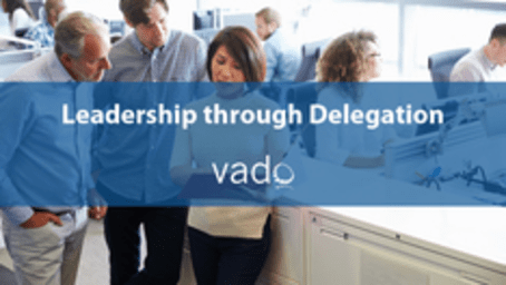 Leadership through Delegation