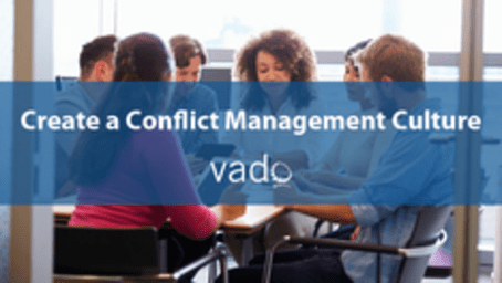 Create a Conflict Management Culture