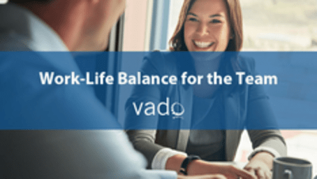 Work-Life Balance for the Team