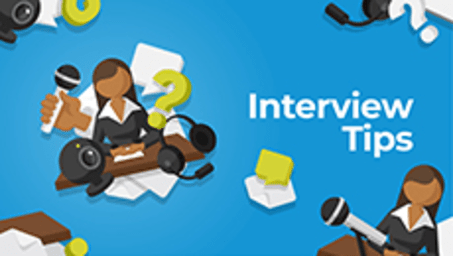 Interview Tips