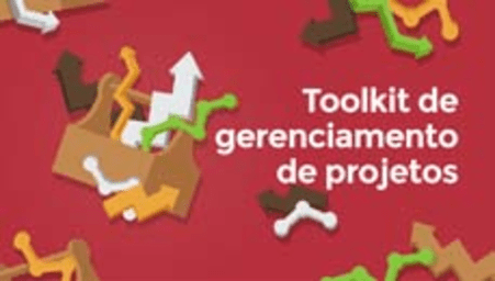 Toolkit de gerenciamento de projetos (Project management toolkit)