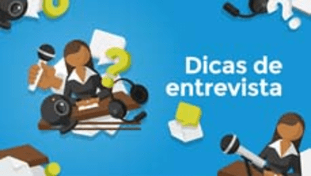 Dicas de entrevista (Tips for interviews)