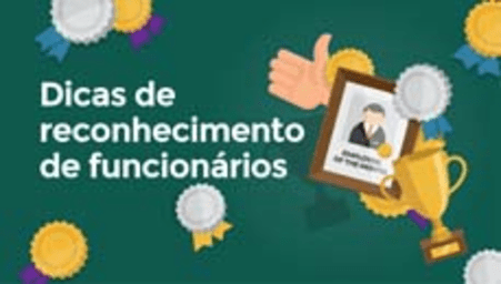 Dicas de reconhecimento de funcionários (Employee recognition tips)