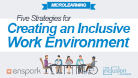 Five Strategies for Creating an Inclusive Work Environment