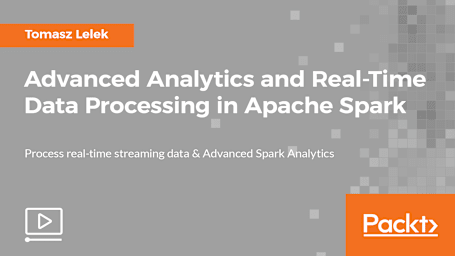 Advanced Analytics and Real-Time Data Processing in Apache Spark