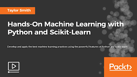 Hands-On Machine Learning with Python and Scikit-Learn