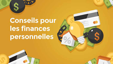 Conseils pour les finances personnelles (Top Personal Finance Tips)