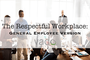 The Respectful Workplace Toolkit - General Employee Version