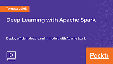 Deep Learning with Apache Spark