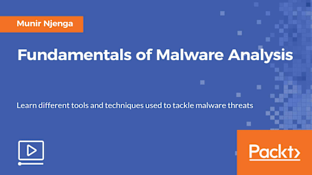 Fundamentals of Malware Analysis