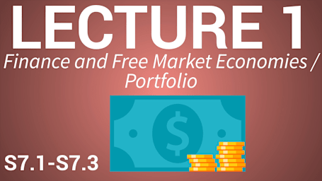 Finance for Managers - Lecture 1 - Finance and Free Market Economies / Portfolio