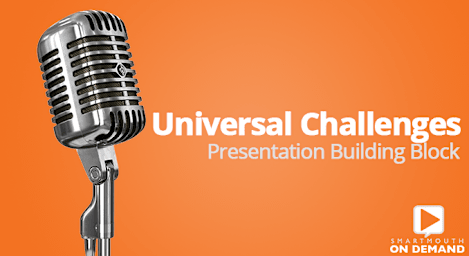 Presentation Building Block 01: Universal Challenges