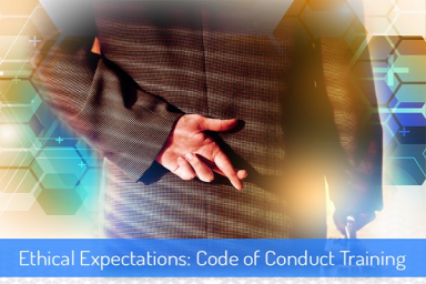 Ethical Expectations: Code of Conduct and Compliance Training (Section 1)