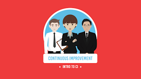 Introduction to Continuous Improvement