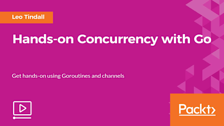 Hands-on Concurrency with Go