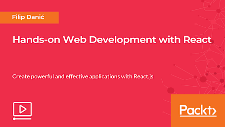 Hands-on Web Development with React