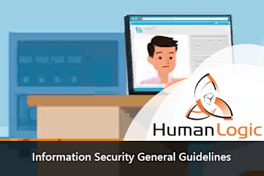 Information Security - All Employees: General Guidelines