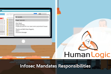 Information Security - IT Policy Makers: InfoSec Mandates Responsibilities