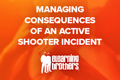 Managing Consequences of an Active Shooter Incident