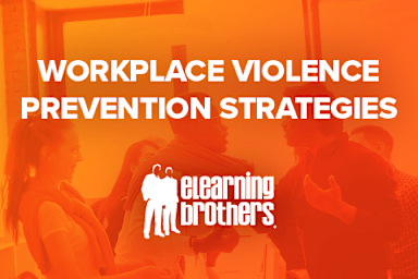 Workplace Violence Prevention Strategies