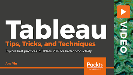 Tableau Tips, Tricks, and Techniques