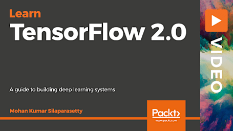 Learning TensorFlow 2. 0