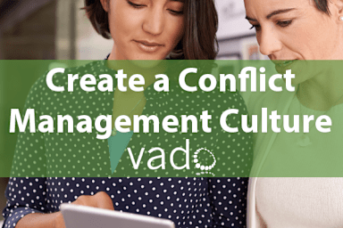 Create a Conflict Management Culture