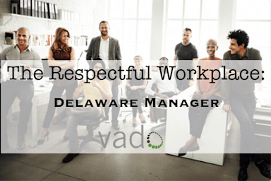 The Respectful Workplace Toolkit - Delaware Manager Version